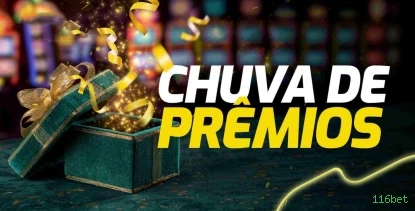 Bônus e prêmios 116bet
